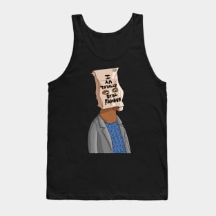 I am totally still Famous - Bojack Tank Top